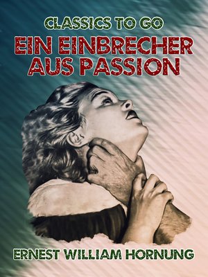 cover image of Ein Einbrecher aus Passion